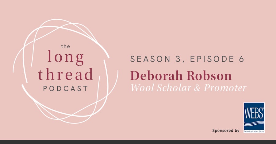 Long Thread Podcast: Deborah Robson Image
