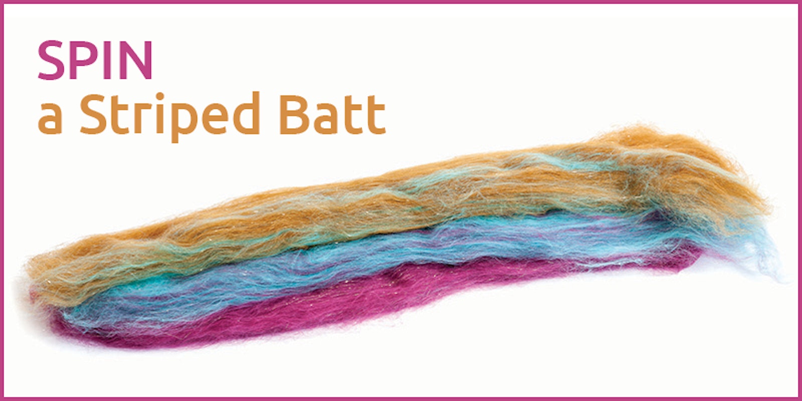 Spin a Striped Batt for a Gradient Yarn Primary Image