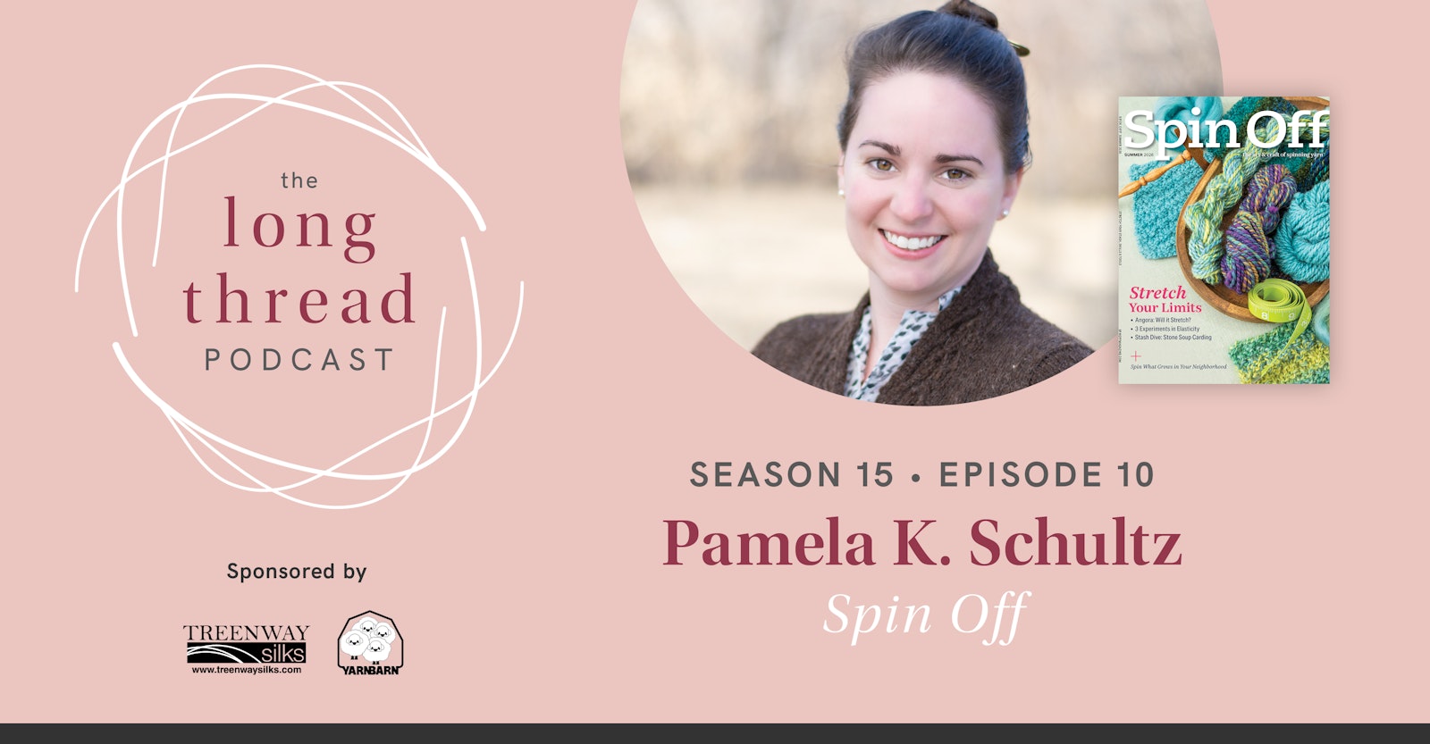 Long Thread Podcast: Pamela K. Schultz, Spin Off Primary Image